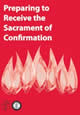 Preparing to receive the sacrament of confirmation cover image